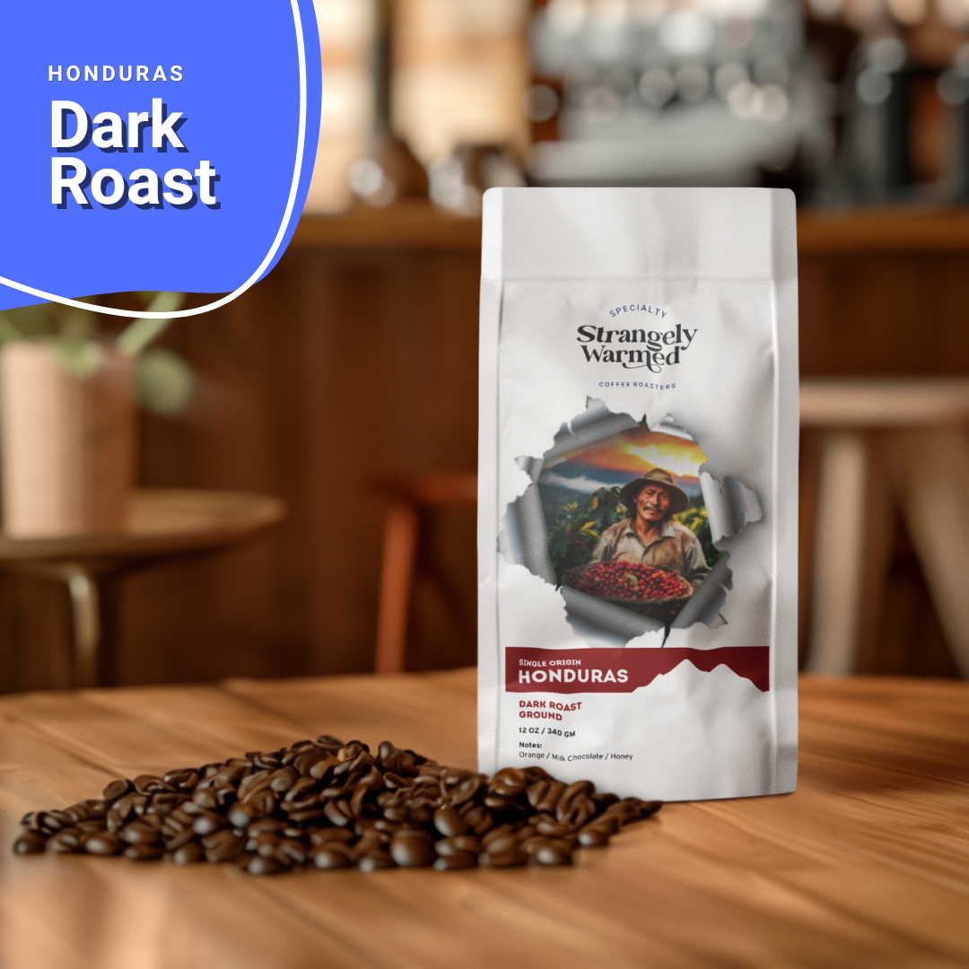Honduras – Dark Roast, Marcala Region – Strangely Warmed Coffee