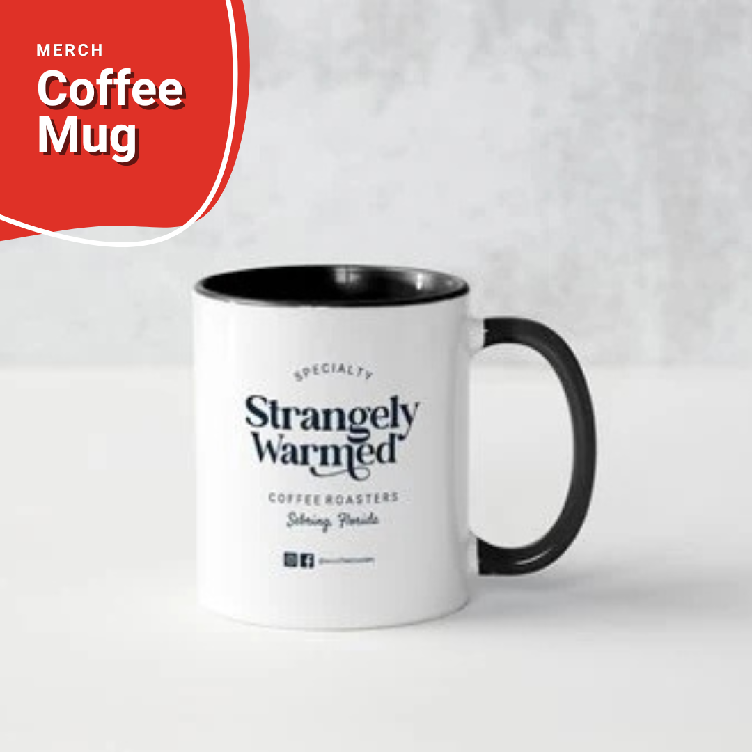 "Strangely Warmed" Signature Coffee Mug
