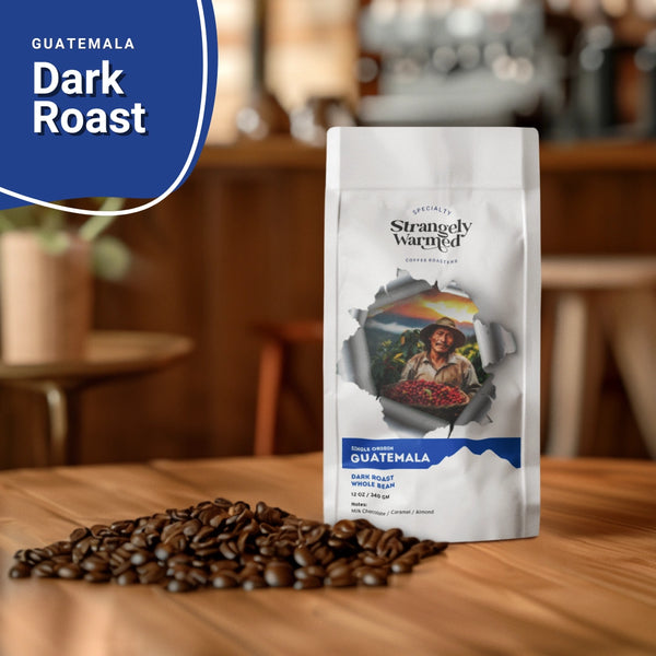 Guatemalan dark roast coffee beans, hand-picked in the Acatenango region